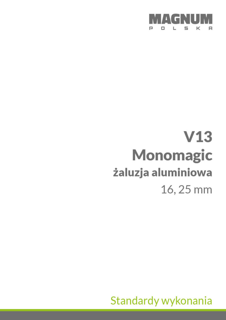 V13 Monomagic standardy wykonania